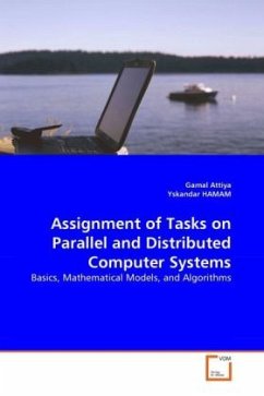 Assignment of Tasks on Parallel and Distributed Computer Systems - Attiya, Gamal;Hamam, Yskandar