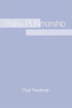 Haiku PUNmanship - Treatman, Paul