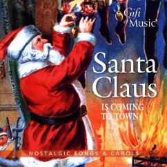 Santa Claus Is Coming To Town-Nostalgic Songs&Caro - Crosby/Cole/Andrews Sisters,The/Garland/Como/+