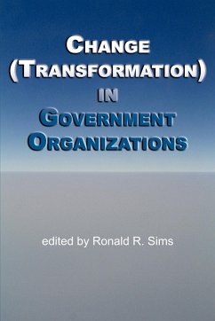 Change (Transformation) in Public Sector Organizations