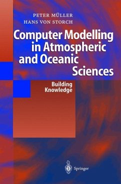 Computer Modelling in Atmospheric and Oceanic Sciences - Müller, Peter K.