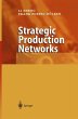 Strategic Production Networks - Bild 1