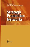 Strategic Production Networks