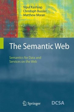 The Semantic Web - Kashyap, Vipul;Bußler, Christoph;Moran, Matthew