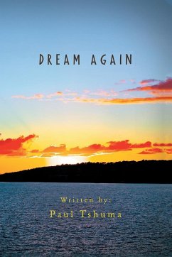 Dream Again - Tshuma, Paul