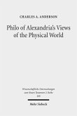 Philo of Alexandria's Views of the Physical World