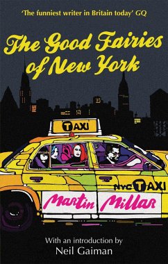 The Good Fairies Of New York - Millar, Martin