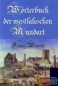 Wörterbuch der westfälischen Mundart - Woeste, Franz