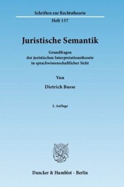 Juristische Semantik. - Busse, Dietrich