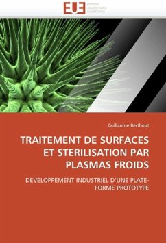 Traitement de Surfaces Et Sterilisation Par Plasmas Froids - Berthout, Guillaume