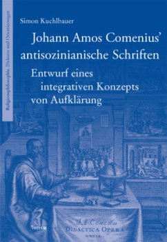 Johann Amos Comenius - antisozinianische Schriften - Kuchlbauer, Simon