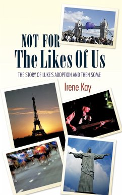 Not for the Likes of Us - Kay, Irene