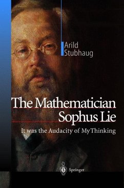 The Mathematician Sophus Lie - Stubhaug, Arild