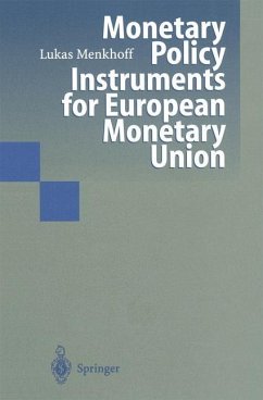 Monetary Policy Instruments for European Monetary Union - Menkhoff, Lukas