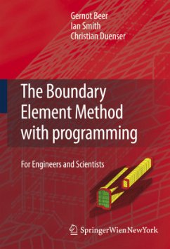 The Boundary Element Method with Programming - Beer, Gernot;Smith, Ian;Duenser, Christian