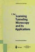 Scanning Tunneling Microscopy and Its Application - Bai, Chunli