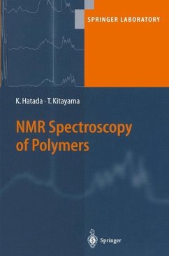 NMR Spectroscopy of Polymers - Kitayama, Tatsuki;Hatada, Koichi