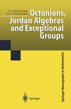 Octonions, Jordan Algebras and Exceptional Groups - Springer, Tonny A.;Veldkamp, Ferdinand D.