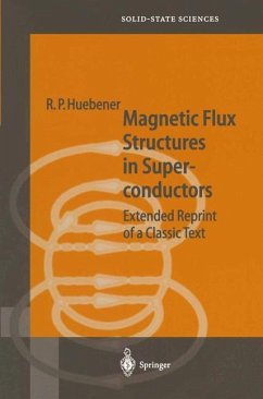 Magnetic Flux Structures in Superconductors - Huebener, R.P.