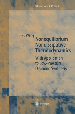 Nonequilibrium Nondissipative Thermodynamics - Wang, Ji-Tao