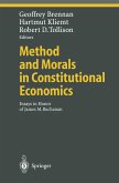 Method and Morals in Constitutional Economics