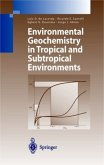 Environmental Geochemistry in Tropical and Subtropical Environments