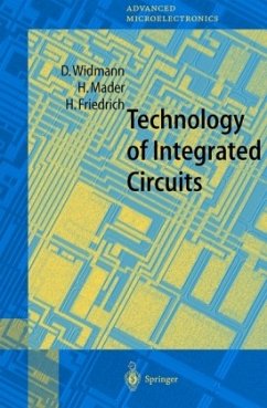 Technology of Integrated Circuits - Widmann, D.;Mader, H.;Friedrich, H.