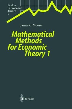 Mathematical Methods for Economic Theory 1 - Moore, James C.