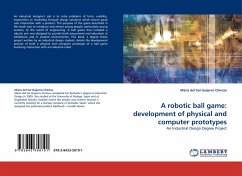 A robotic ball game: development of physical and computer prototypes