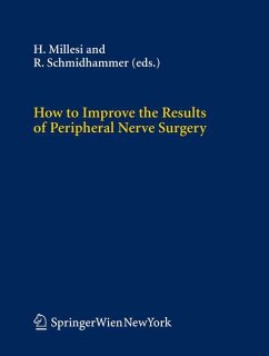 How to Improve the Results of Peripheral Nerve Surgery