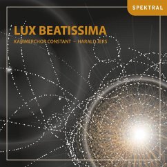 Lux Beatissima - Jers,Harald/Kammerchor Constant