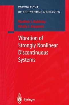 Vibration of Strongly Nonlinear Discontinuous Systems - Babitsky, V. I.;Krupenin, V. L.