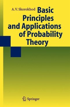 Basic Principles and Applications of Probability Theory - Skorokhod, Valeriy