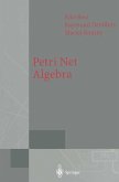 Petri Net Algebra