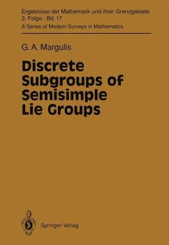 Discrete Subgroups of Semisimple Lie Groups - Margulis, Gregori A.