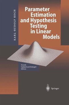 Parameter Estimation and Hypothesis Testing in Linear Models - Koch, Karl-Rudolf