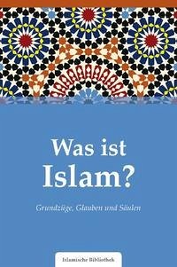 Was ist Islam? - Rassoul, Muhammad