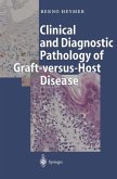 Clinical and Diagnostic Pathology of Graft-versus-Host Disease