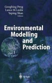 Environmental Modelling and Prediction