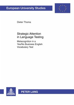 Strategic Attention in Language Testing - Thoma, Dieter