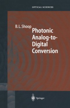 Photonic Analog-to-Digital Conversion - Shoop, Barry L.