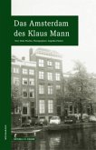 Das Amsterdam des Klaus Mann