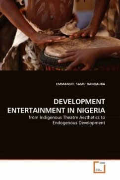 DEVELOPMENT ENTERTAINMENT IN NIGERIA