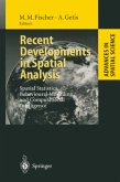 Recent Developments in Spatial Analysis