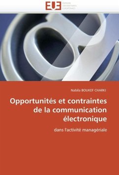 Opportunités Et Contraintes de la Communication Électronique - BOUKEF CHARKI, Nabila