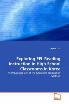 Exploring EFL Reading Instruction in High School Classrooms in Korea - Oak, Hyeon