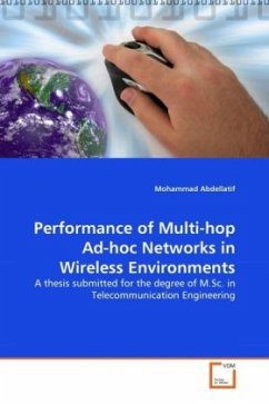 Performance of Multi-hop Ad-hoc Networks in Wireless Environments - Abdellatif, Mohammad