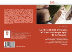 La Tibolone: une alternative à l''hormonothérapie après la ménopause? - Diaby, Vakaramoko