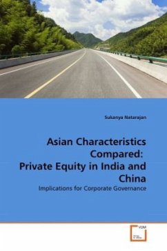 Asian Characteristics Compared: Private Equity in India and China