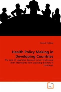 Health Policy Making in Developing Countries - Taddese, Henock